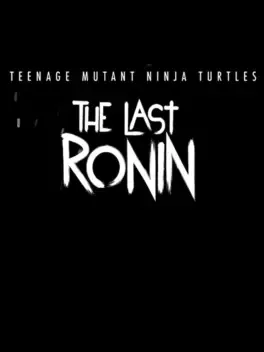 Cover Teenage Mutant Ninja Turtles: The Last Ronin