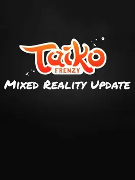 Cover Taiko Frenzy: Mixed Reality Update