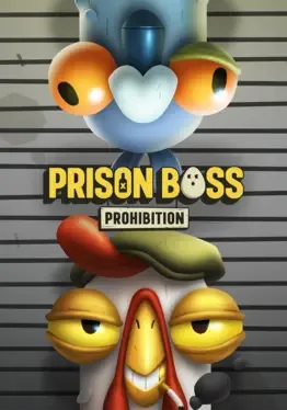 Prison Boss: Prohibition