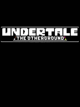 Cover Undertale: The Otherground
