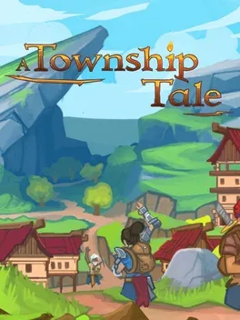 A Township Tale