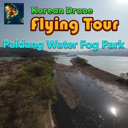 Cover Korean Drone Flying Tour Paldang Water Fog Park