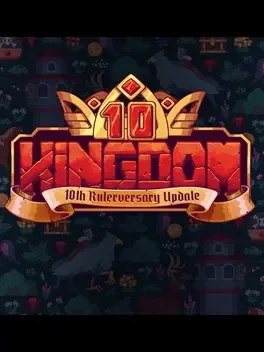 Kingdom Two Crowns: 10th Rulerversary Update