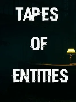 Tapes of Entities