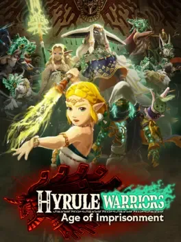 Hyrule Warriors: Age of Imprisonment