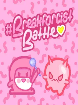 Cover #Breakforcist Battle
