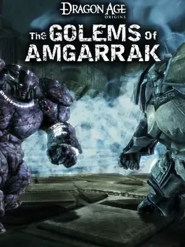 Dragon Age: Origins - Golems of Amgarrak