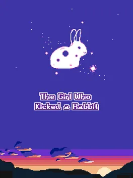 The Girl Who Kicked a Rabbit