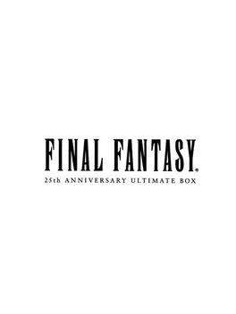 Final Fantasy 25th Anniversary Ultimate Box