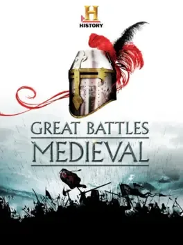 The History Channel: Great Battles - Medieval