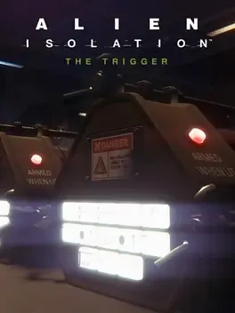 Cover Alien: Isolation - The Trigger