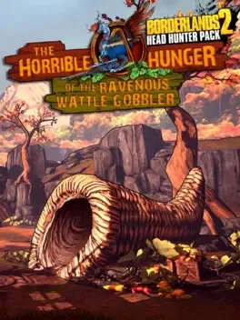 Cover Borderlands 2: Die schreckliche Gier des gefräßigen Wattle Gobbler