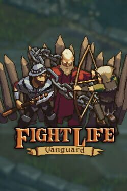 Cover Fight Life: Vanguard