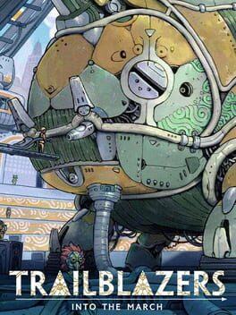 Cover Trailblazers: Into the March