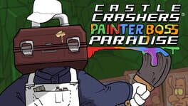Cover Castle Crashers: Painter Boss Paradise