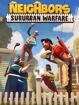 Cover Neighbors: Suburban Warfare