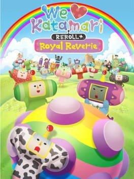 Cover We Love Katamari Reroll + Royal Reverie