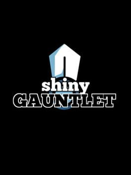 Cover Shiny Gauntlet