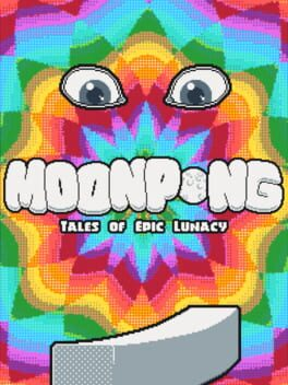 Cover MoonPong: Tales of Epic Lunacy