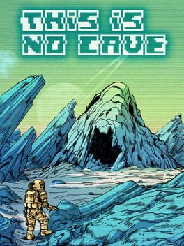 Cover This Is No Cave
