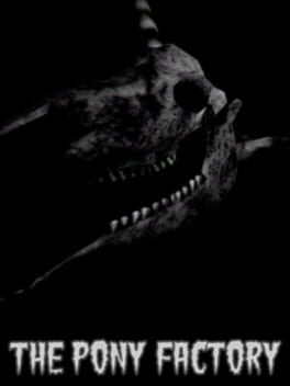 Cover The Pony Factory