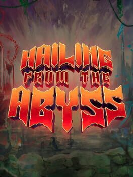 Cover Hailing from the Abyss