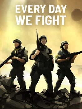 Cover Every Day We Fight