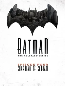 Cover Batman: The Telltale Series - Episode 4: Guardian of Gotham