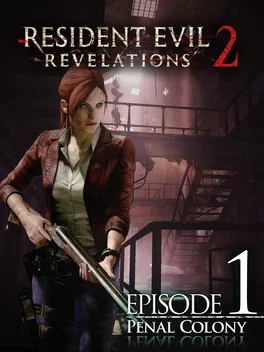 Cover Resident Evil: Revelations 2 - Episode 1: Penal Colony
