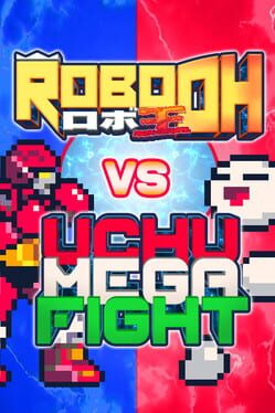 Cover Robo Oh vs. Uchu Mega Fight