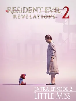 Cover Resident Evil: Revelations 2 - Extra Episode 2: Little Miss