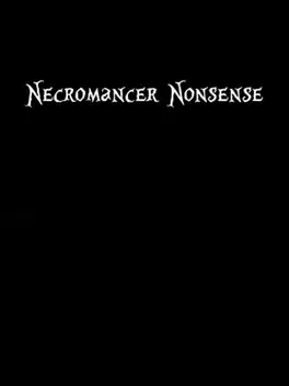 Cover Necromancer Nonsense