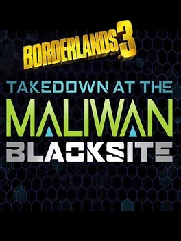 Cover Borderlands 3: Takedown at the Maliwan Blacksite