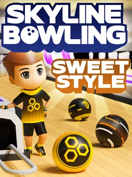 Skyline Bowling: Sweet Style