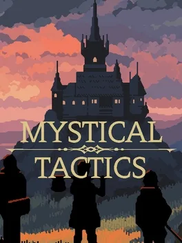 Mystical Tactics
