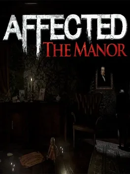 AFFECTED: The Manor - Complete Edition